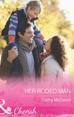 Her Rodeo Man, Cathy McDavid