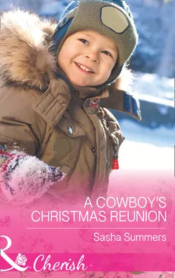 A Cowboy′s Christmas Reunion, Sasha Summers