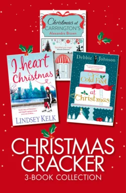 Christmas Cracker 3-Book Collection: Three Cosy Christmas Romances Lindsey Kelk и Alexandra Brown