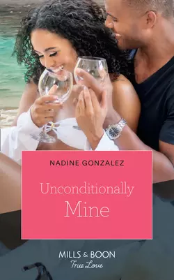 Unconditionally Mine, Nadine Gonzalez