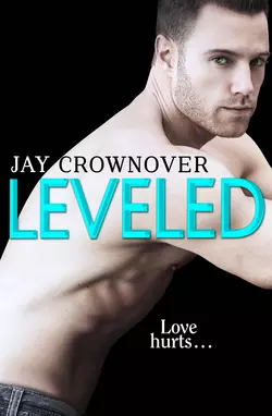 Leveled: A Novella, Jay Crownover