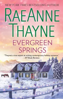 Evergreen Springs, RaeAnne Thayne