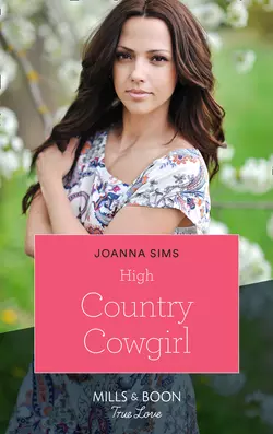 High Country Cowgirl, Joanna Sims