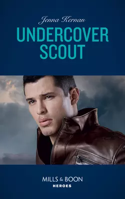 Undercover Scout, Jenna Kernan