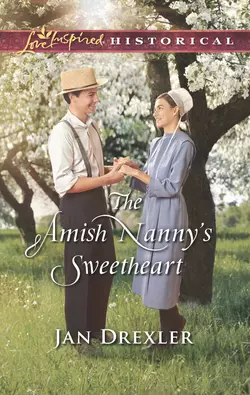 The Amish Nanny′s Sweetheart, Jan Drexler