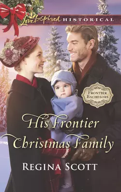 His Frontier Christmas Family Regina Scott