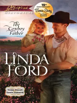 The Cowboy Father, Linda Ford