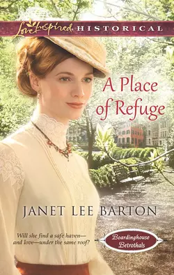 A Place of Refuge, Janet Barton