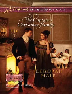 The Captain′s Christmas Family Deborah Hale