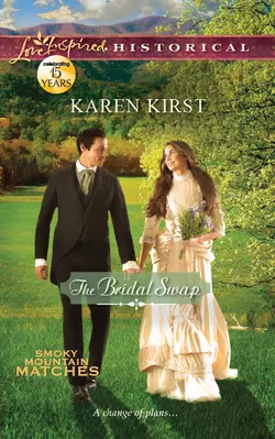 The Bridal Swap, Karen Kirst