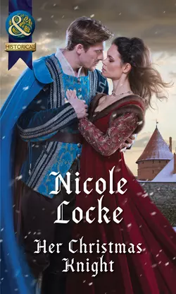 Her Christmas Knight, Nicole Locke