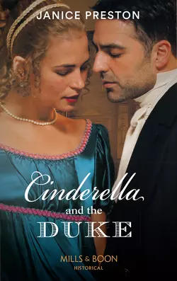 Cinderella And The Duke, Janice Preston