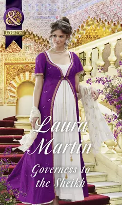 Governess To The Sheikh, Laura Martin