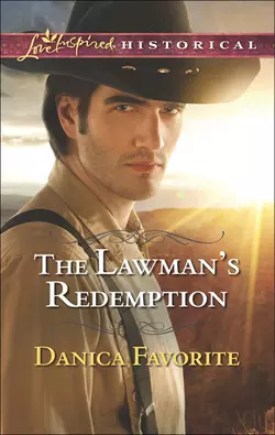 The Lawman′s Redemption, Danica Favorite