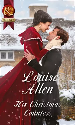 His Christmas Countess, Louise Allen