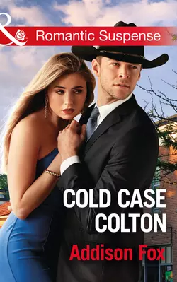 Cold Case Colton, Addison Fox