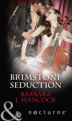 Brimstone Seduction, Barbara Hancock