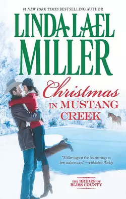 Christmas In Mustang Creek, Linda Miller