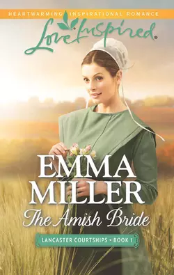 The Amish Bride, Emma Miller