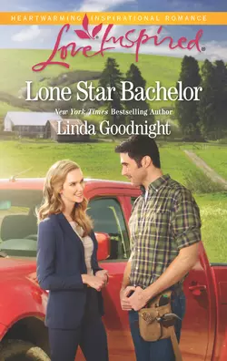 Lone Star Bachelor Linda Goodnight