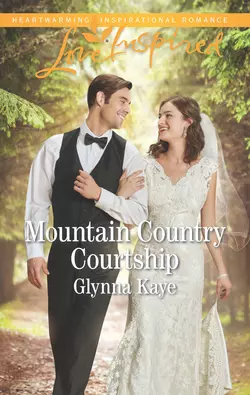 Mountain Country Courtship Glynna Kaye