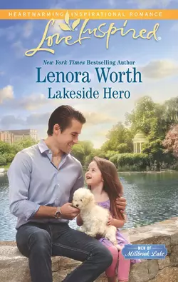 Lakeside Hero Lenora Worth