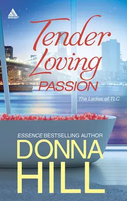 Tender Loving Passion: Temptation and Lies, Donna Hill