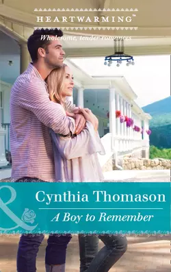 A Boy To Remember, Cynthia Thomason