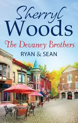 The Devaney Brothers: Ryan and Sean: Ryan′s Place Sherryl Woods