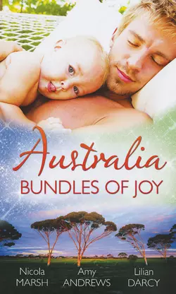 Australia: Bundles of Joy: Impossibly Pregnant / Top-Notch Surgeon, Pregnant Nurse / Caring For His Babies, Lilian Darcy