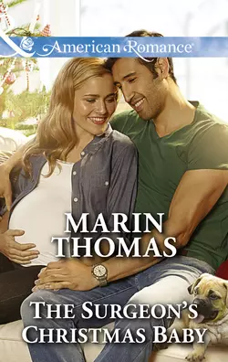 The Surgeon′s Christmas Baby, Marin Thomas