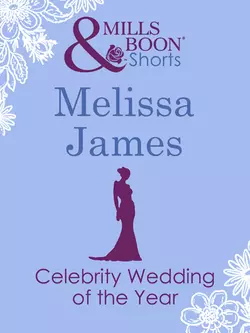 Celebrity Wedding of the Year Melissa James