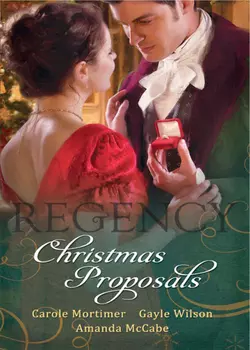 Regency Christmas Proposals: Christmas at Mulberry Hall / The Soldier′s Christmas Miracle / Snowbound and Seduced, Кэрол Мортимер