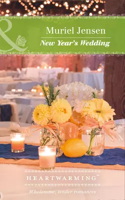 New Year′s Wedding Muriel Jensen