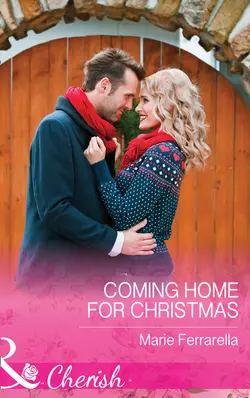 Coming Home For Christmas, Marie Ferrarella