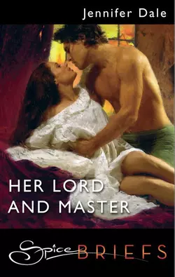 Her Lord And Master, Jennifer Dale