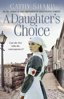 A Daughter’s Choice, Cathy Sharp