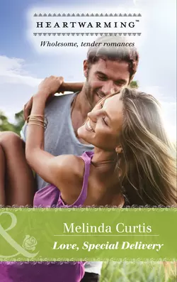 Love, Special Delivery, Melinda Curtis