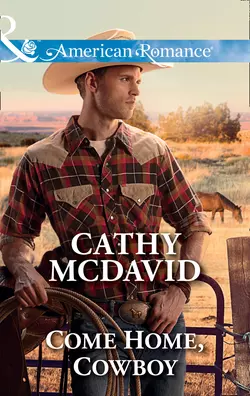 Come Home, Cowboy, Cathy McDavid