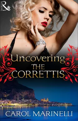 Uncovering the Correttis, Carol Marinelli