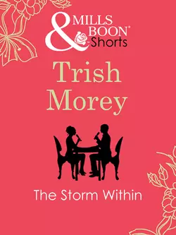 The Storm Within, Trish Morey