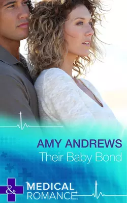 Their Baby Bond, Amy Andrews