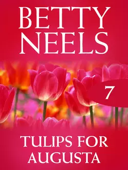 Tulips for Augusta, Бетти Нилс