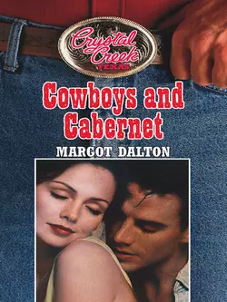 Cowboys and Cabernet, Margot Dalton