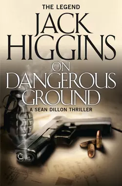 On Dangerous Ground, Jack Higgins