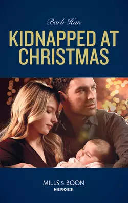 Kidnapped At Christmas, Barb Han