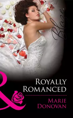 Royally Romanced, Marie Donovan