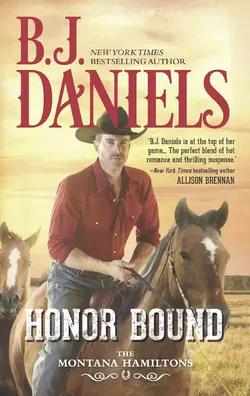 Honor Bound, B.J. Daniels