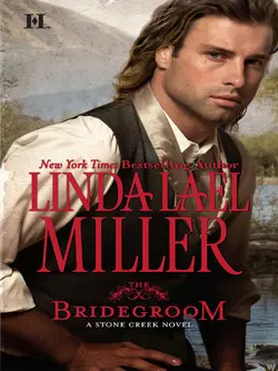 The Bridegroom, Linda Miller