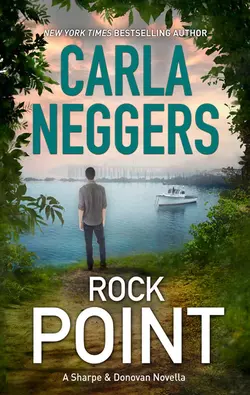 Rock Point, Carla Neggers